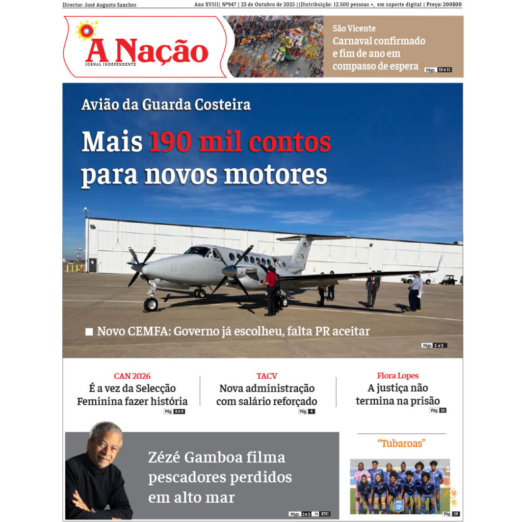 Destaques da edição 947 do Jornal A NAÇÃO