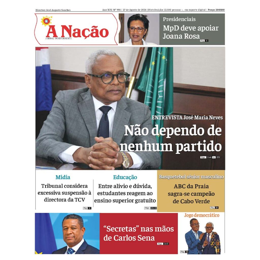 Destaques da edição 991 do Jornal A NAÇÃO