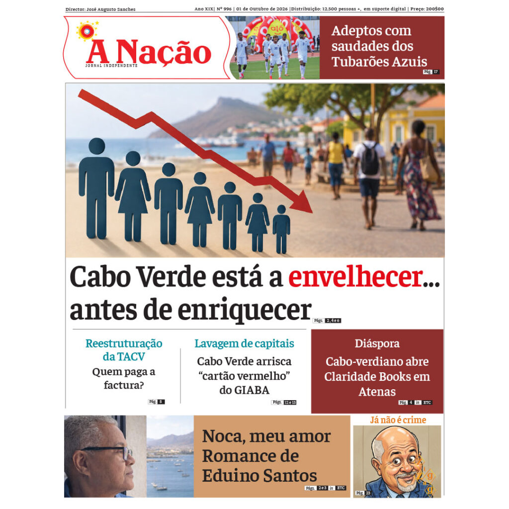 Destaques da edição 996 do Jornal A NAÇÃO